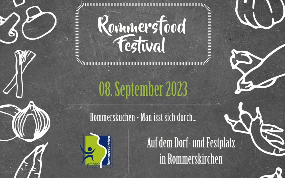 „Rommersfood-Festival“ auf dem neuen Festplatz –Kulinarisches Spektakel wechselt Standort